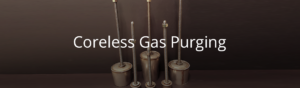 Allied Mineral Products - Coreless Gas Purging